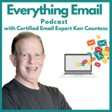 Everything Email Podcast With Ken Countess
