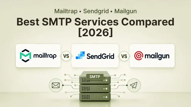 Mailtrap vs SendGrid vs Mailgun: Best SMTP Services Compared